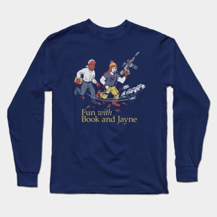 Fun with Book and Jayne Long Sleeve T-Shirt